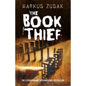 The Book Thief -- Markus Zusak